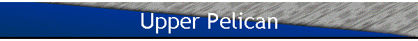 Upper Pelican
