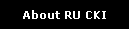 About RU CKI