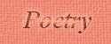 Poetry