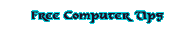 Free Comp and Web Tips