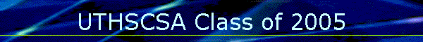 UTHSCSA Class of 2005