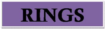 Text Box: RINGS