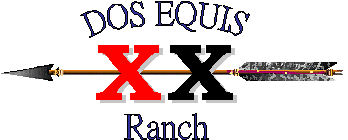 Dos Equis Ranch!