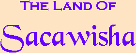 Header - The Land of Sacawisha