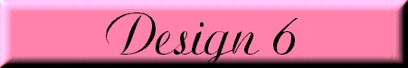  Design 6 