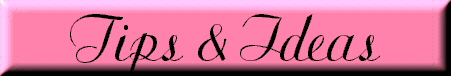  Tips & Ideas 