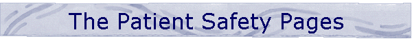 The Patient Safety Pages