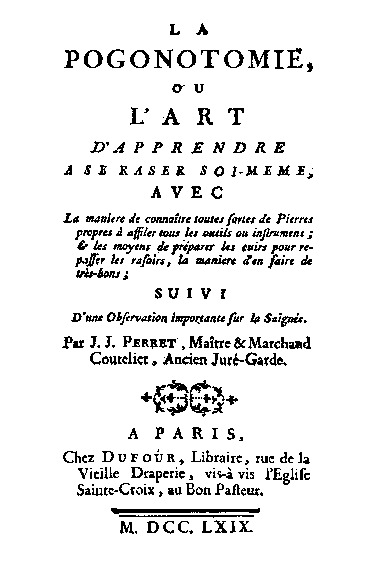 Perret's "La Pogonotomie"