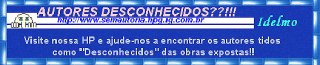 Visite a Home Sem Autoria do amigo Idelmo