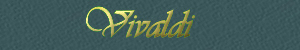 Vivaldi