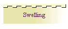 Swelling