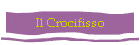 Il Crocifisso