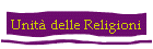 Unit� delle Religioni