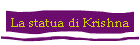 La statua di Krishna