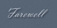 A farewell...