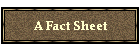 A Fact Sheet