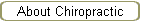 About Chiropractic