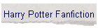Harry Potter Fanfiction