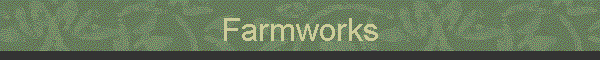 Farmworks