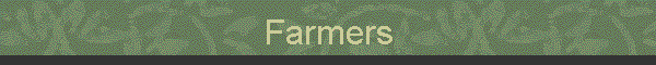 Farmers