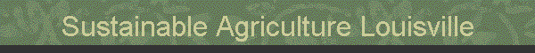 Sustainable Agriculture Louisville
