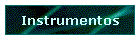 Instrumentos
