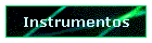 Instrumentos