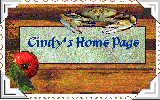 Go to Cindy's Home Page Index