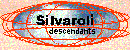 Back to Silvaroli Descendants Page: Index