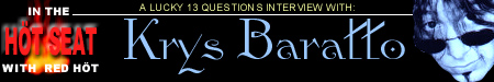 KRYS BARATTO interview