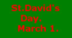 St.Davids Day (March 1