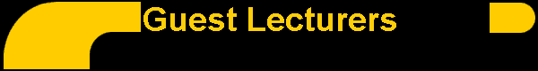 Guest Lecturers