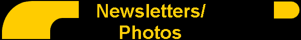 Newsletters/Photos