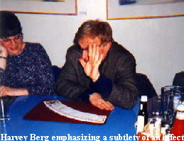 Harvey Berg emphasizing a subtlety of an effect