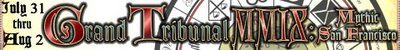Grand Tribunal California Banner