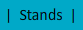 Stands