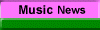 Music News