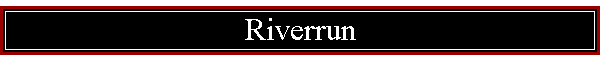 Riverrun