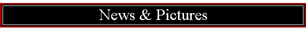News & Pictures