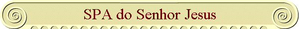 SPA do Senhor Jesus