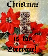Christmas Is For Everyone