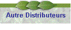 Autre Distributeurs