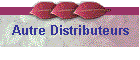 Autre Distributeurs
