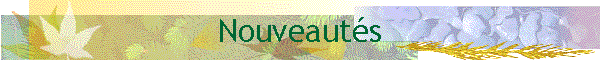 Nouveaut�s