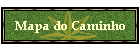 Mapa do Caminho