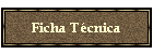 Ficha T�cnica