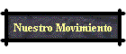 Nuestro Movimiento