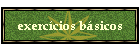 exerc�cios b�sicos