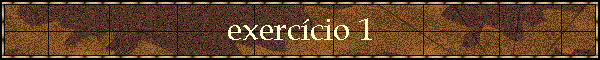 exerc�cio 1