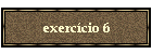 exerc�cio 6